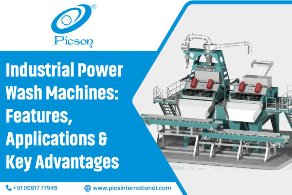 Industrial Power Wash Machines: Features, Applications & Key Advantages
